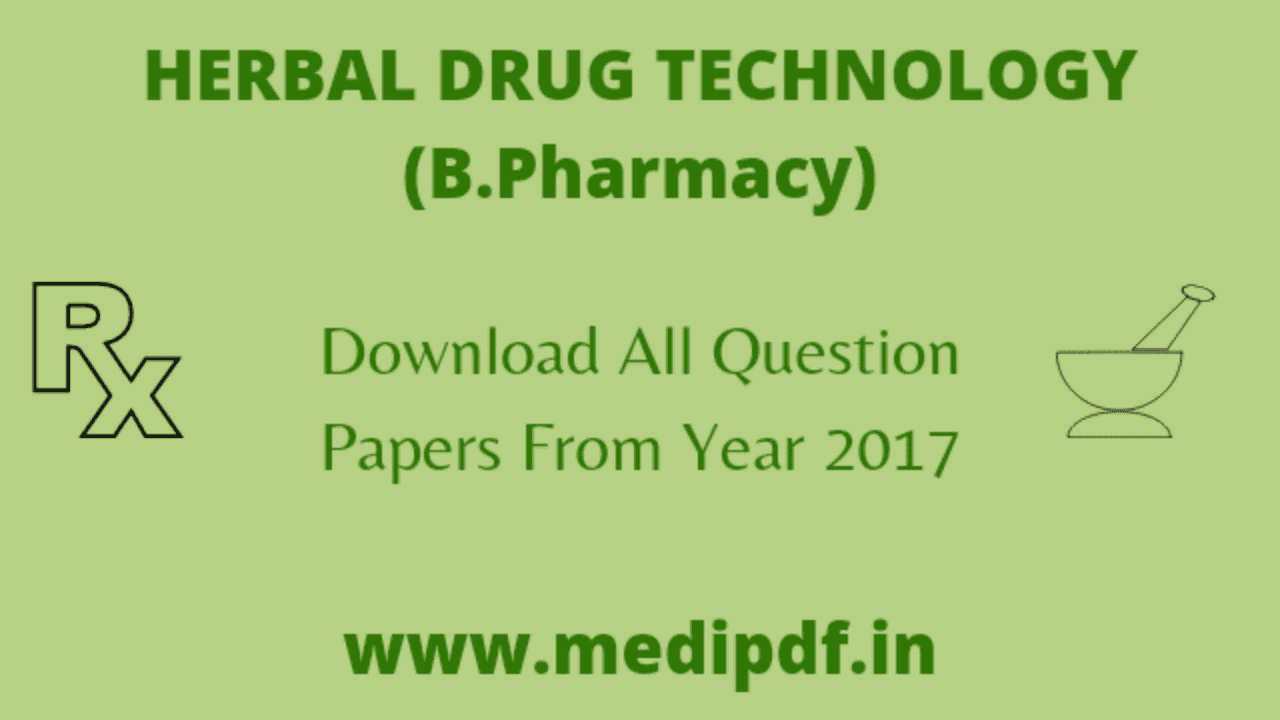 herbal-drug-technology-question-papers-b-pharm