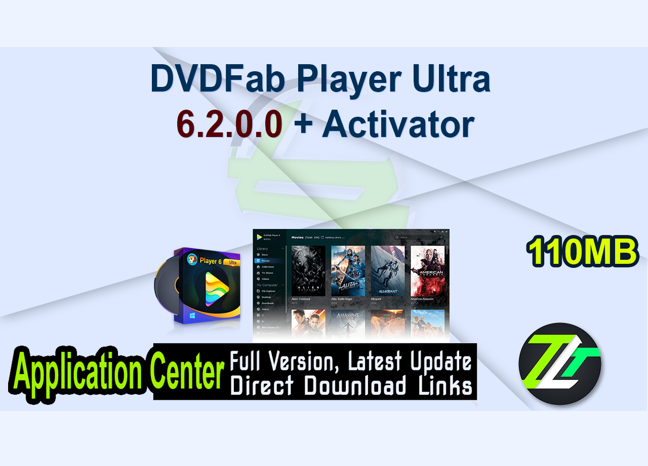 DVDFab Player Ultra 6.2.0.0 + Activator