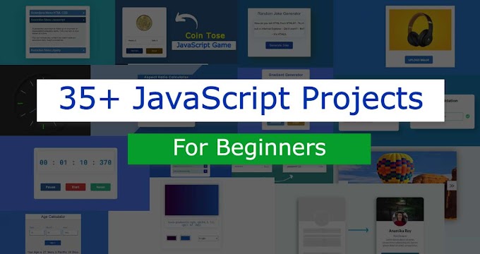 35+ Best JavaScript Projects for Beginners