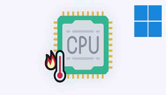 6 طرق لمراقبة درجة حرارة CPU والتحقق منها في ويندوز 11 و ويندوز 10