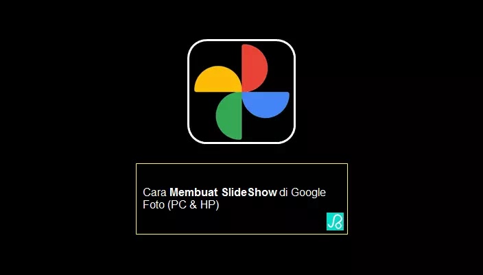 cara membuat slideshow di Google Foto