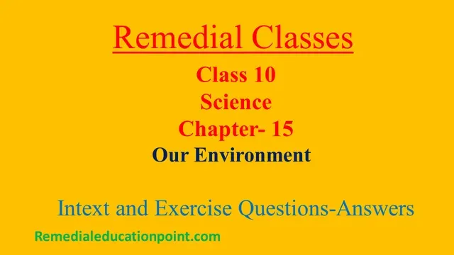 NCERT Solutions Class10 Science Chapter 15