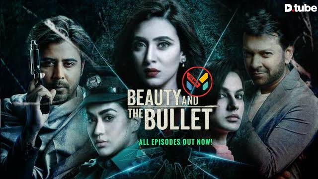 Beauty and the bullet full web series download 2022