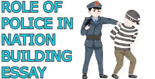 Role of Police in Nation Building Essay