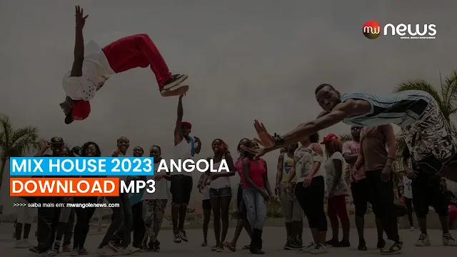 Mix house 2023 angola download mp3