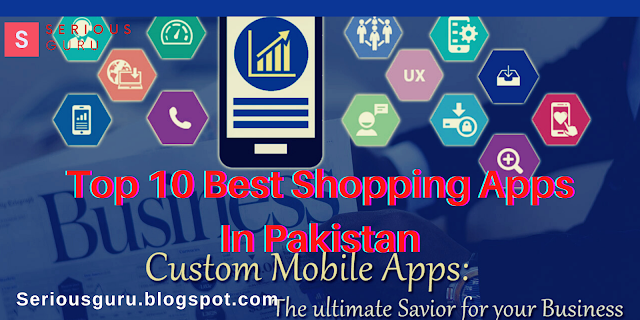 Top 10 Best Shopping Apps In Pakistan In 2021