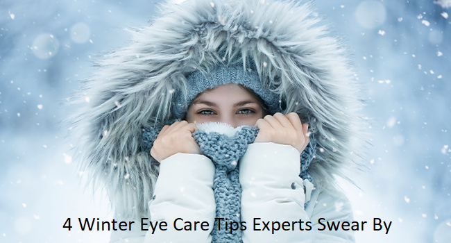 4 Winter Eye Care Tips Experts Swear By