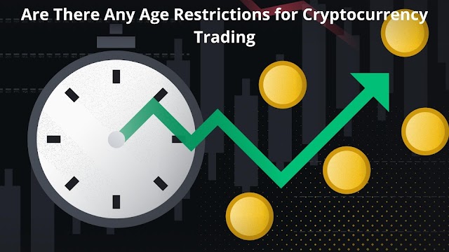 Are There Any Age Restrictions for Cryptocurrency Trading