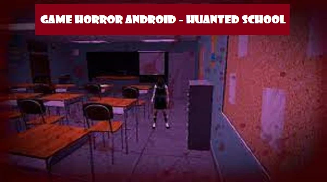 Game Horror Android