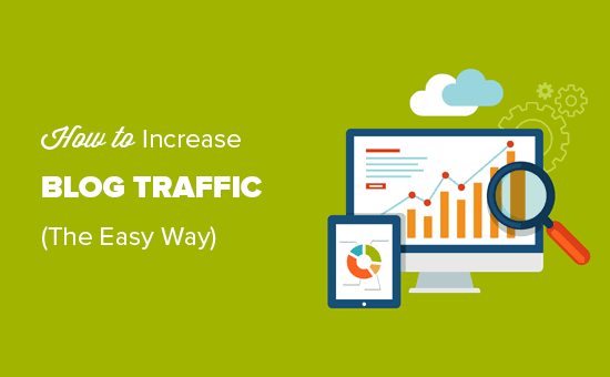 How to increase you blog traffic and make more money