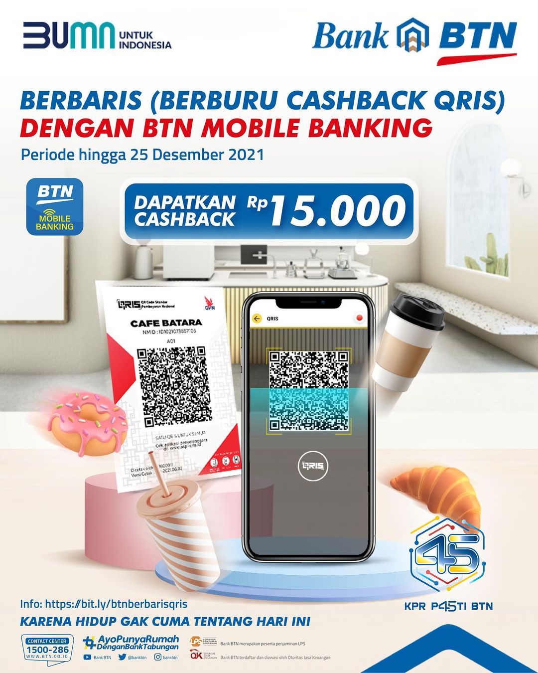 Promo Bank BTN Belanja Pakai QRIS Dapat Cashbak 15 Ribu (s.d 25 Des 2021)