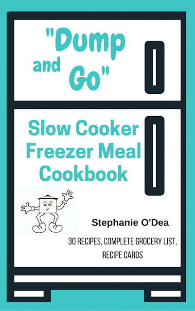 Dump & Go Slow Cooker Freezer Meal Cookbook