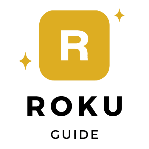 Roku Guide