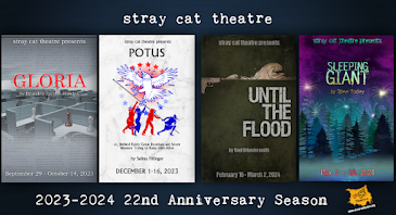 Stray Cat Theatre presents: