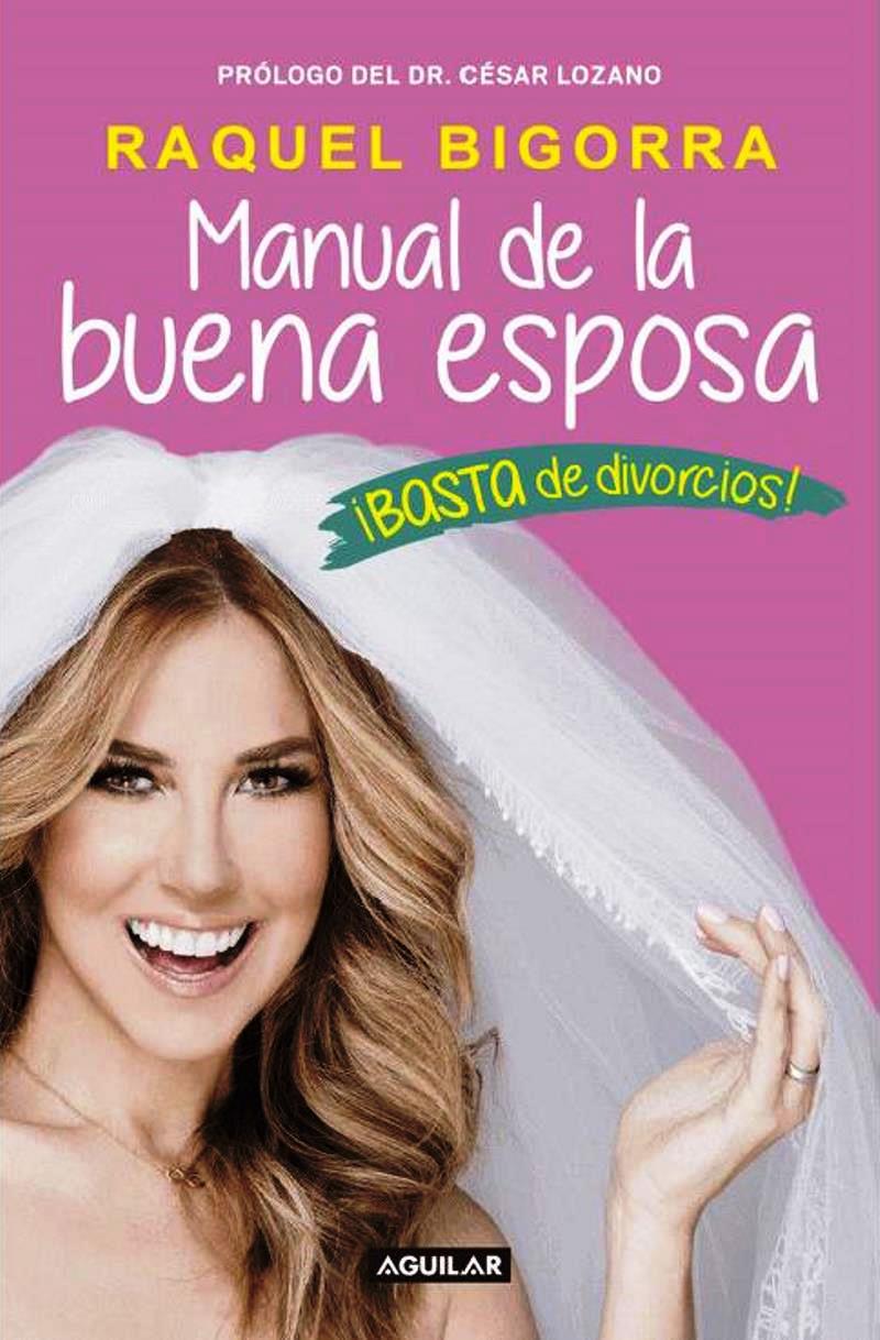 Manual de la buena esposa &#8211; Raquel Bigorra Pérez