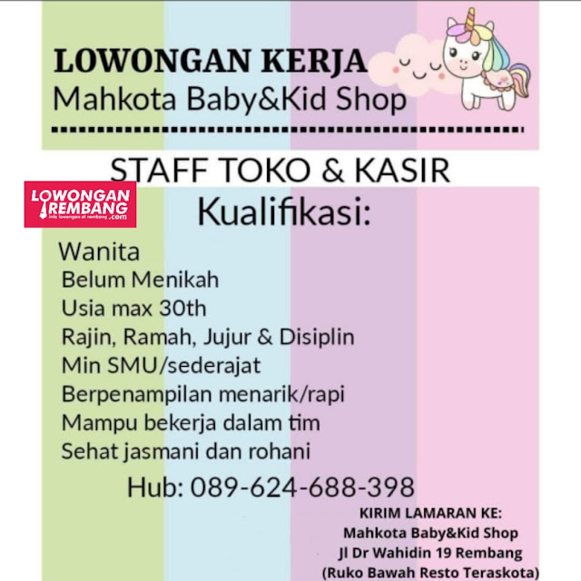 Lowongan Kerja Staff Toko & Kasir Mahkota Baby&Kid Shop Rembang