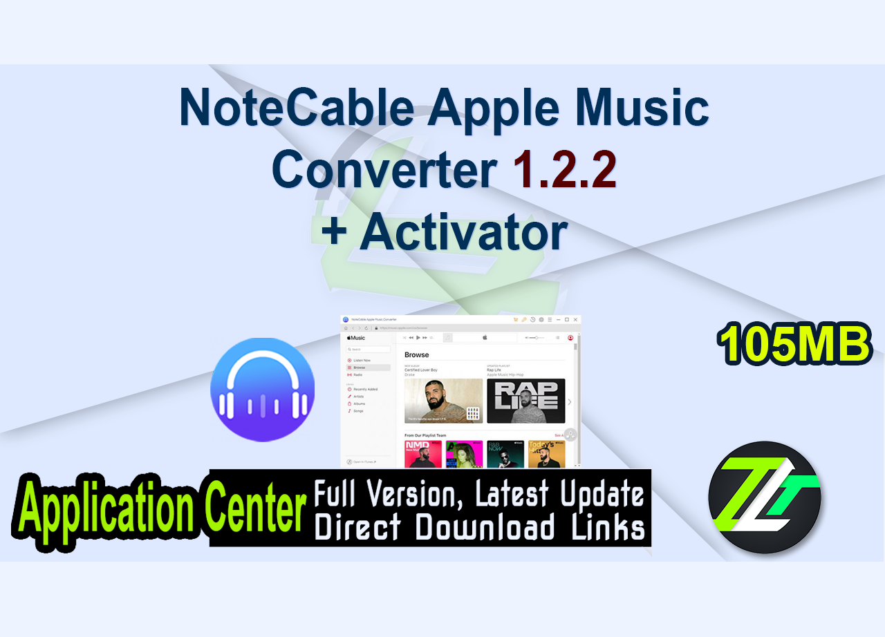 NoteCable Apple Music Converter 1.2.2 + Activator