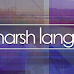 Harsh Language - Melancholia
