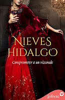 Comprometer a un vizconde Nieves Hidalgo libro