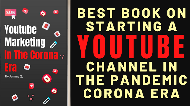 Best book on starting a YouTube channel In The Pandemic Corona Era