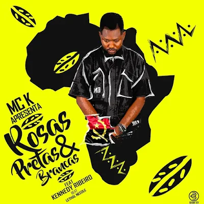 MCK - Rosas Pretas e Brancas (feat. Kennedy Ribeiro) |download mp3