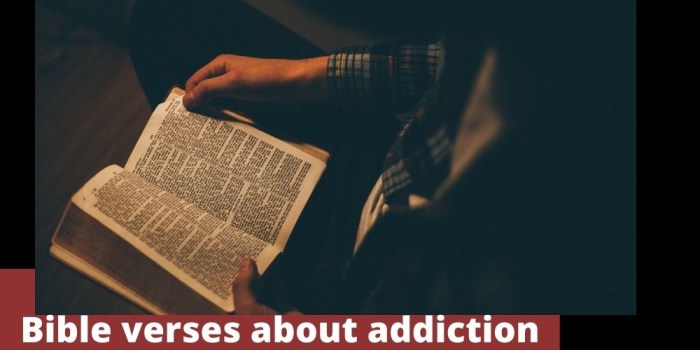 bible verses on addiction