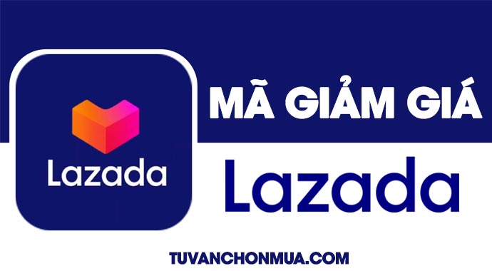 mã giảm giá lazada