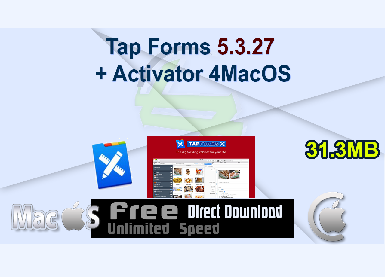 Tap Forms 5.3.27 + Activator 4MacOS