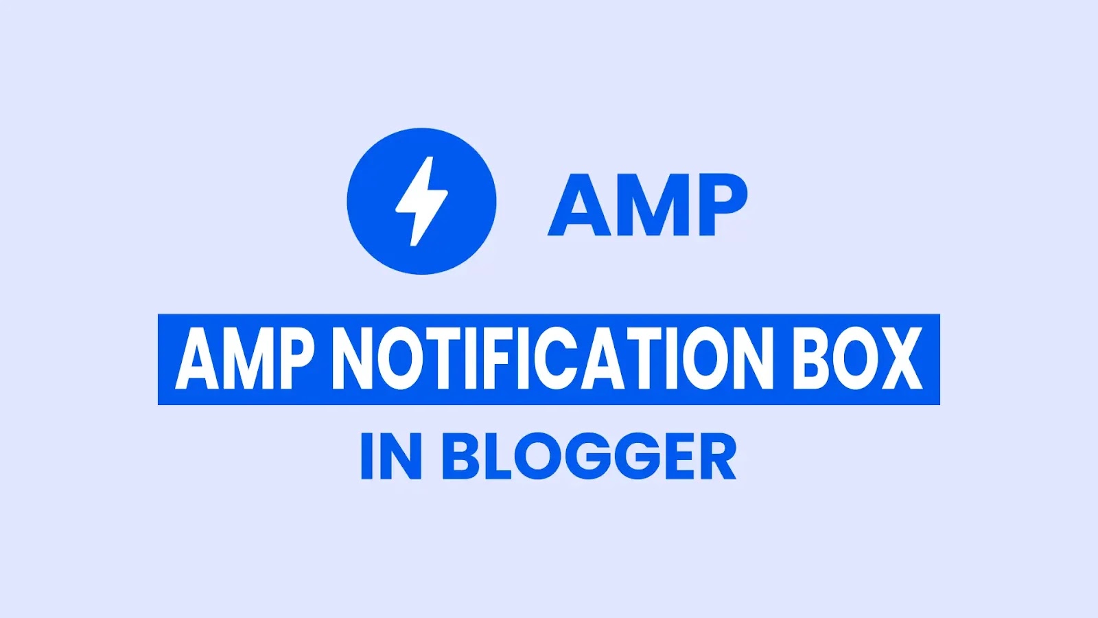 Add AMP HTML Pop-up Notification Box In Blogger