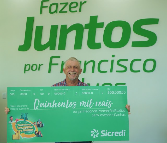 Associado paranaense recebe R$ 500 mil na promoção Razões para Investir e Ganhar da Sicredi Vale do Piquiri Abcd PR/SP