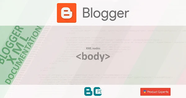 Blogger - <body> node