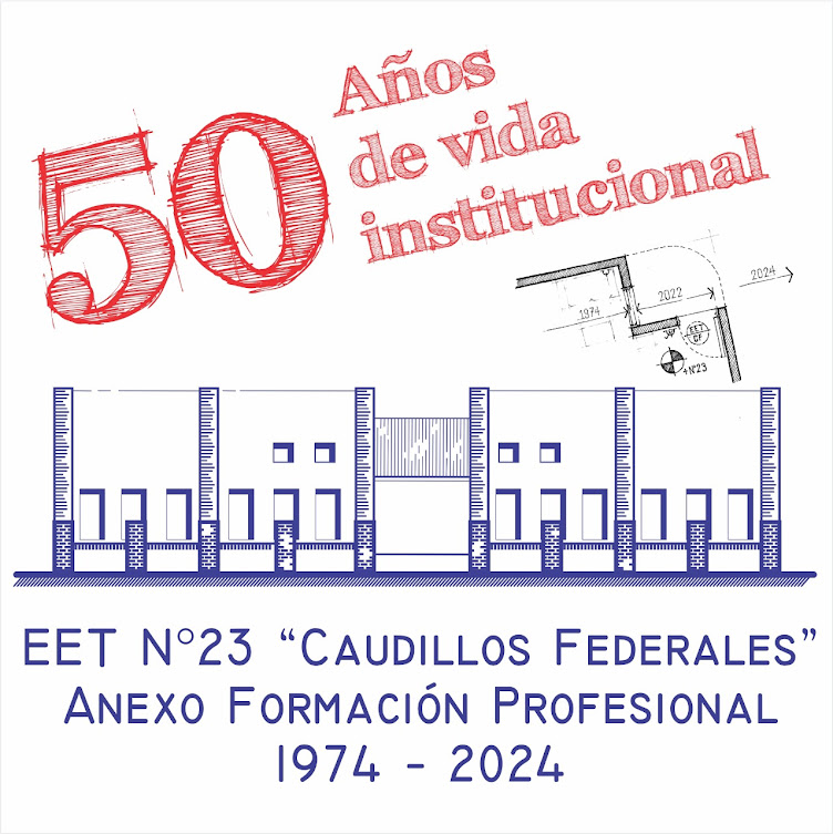 EET N°23 "Caudillos Federales" anexo Formación Profesional