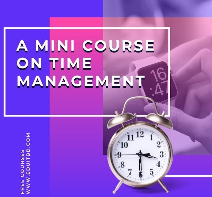 A Mini Course on Time Management