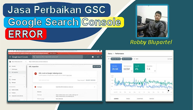 Jasa Perbaikan GSC Google Search Console Webmaster Tools Error
