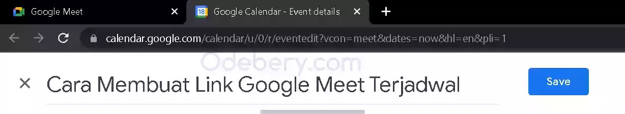 Cara Membuat Link Google Meet Terjadwal untuk Meeting Besok