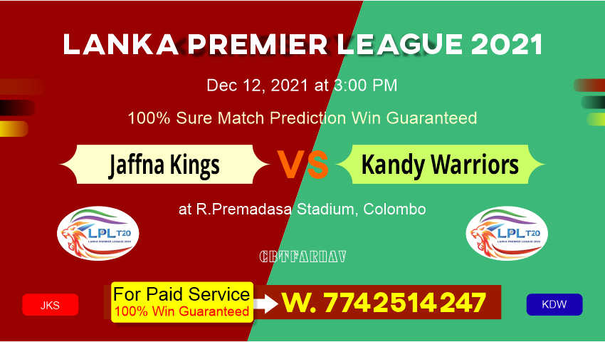 Lanka Premier League JKS vs KDW 12th LPL T20 Match Prediction 100% Sure