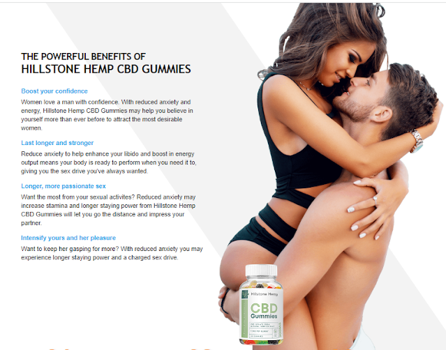 Hillstone Hemp CBD Gummies For Sexual Health: Effective Male Enhancement Hemp Formula [Official Website]