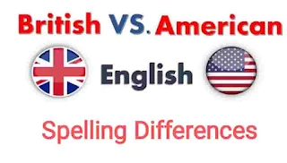 British and American English spelling differences