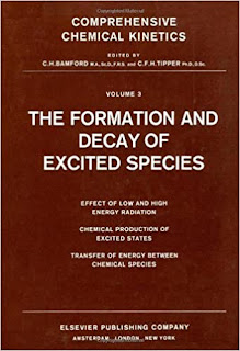 Comprehensive Chemical Kinetics: Formation and Decay of Excited Species, Vol 3