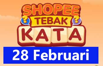 shopee tebak kata 28 februari 2022 tantangan harian