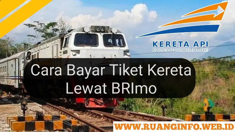 Untuk bisa melalui pembayaran tiket kereta api dengan tujuan yang telah anda pesan tentunya anda harus mengetahui persyaratan, untuk persyaratan pembayaran tiket kereta api melalui BRImo dari BRI iyalah sebagai berikut.