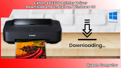 Canon IP2770 Printer Driver Download and Install on Windows 10