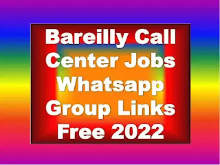 Bareilly Call Center Jobs Whatsapp Group Links, Bareilly Call Center Jobs Whatsapp Group Joining Rules How To Join Bareilly Call Center Jobs Whatsapp Group Free Bareilly Call Center Jobs Whatsapp Groups Names Disclaimer