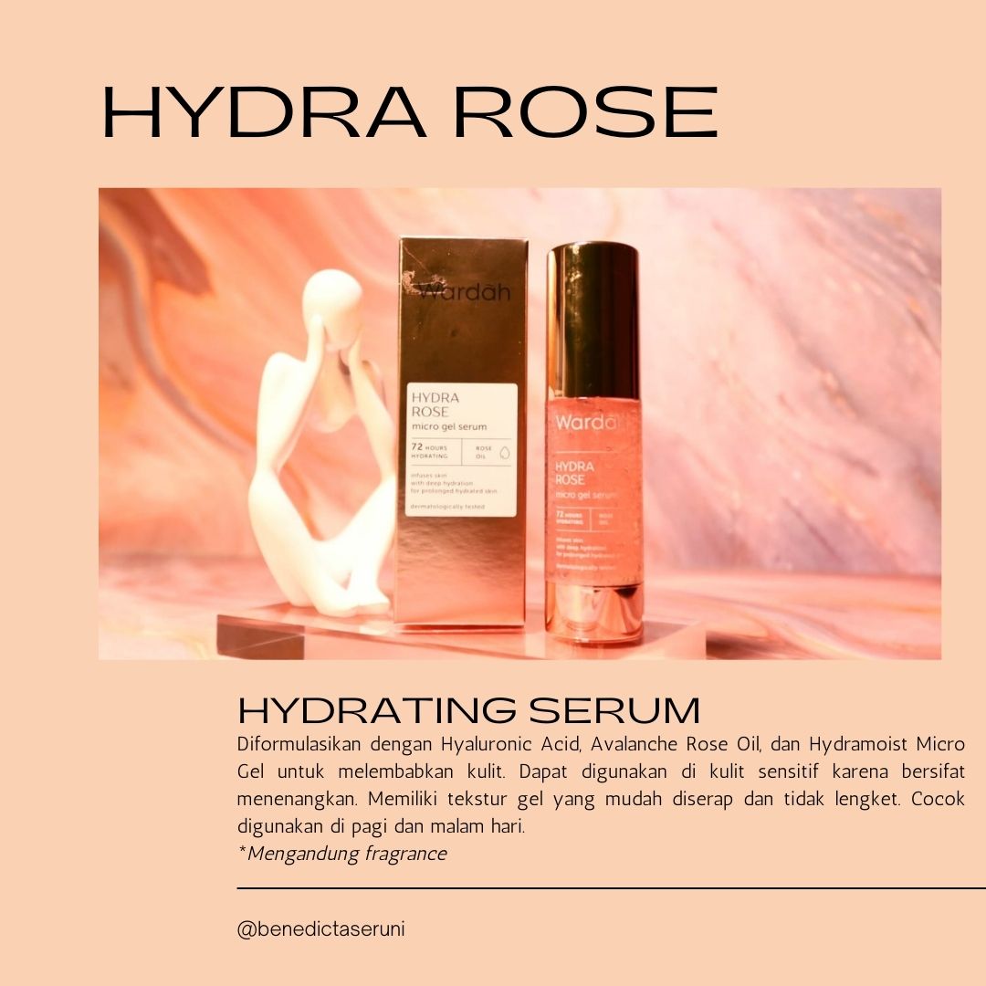 Wardah The Serum Expert Hydra Rose Micro Gel Serum by Benedicta Seruni