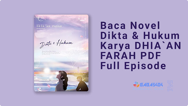 Novel Dikta & Hukum Full Episode Gratis