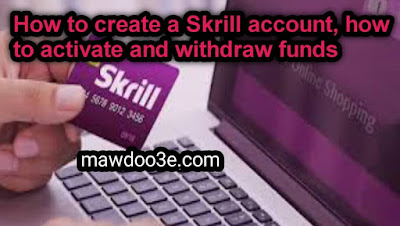 How To Create a Skrill Account