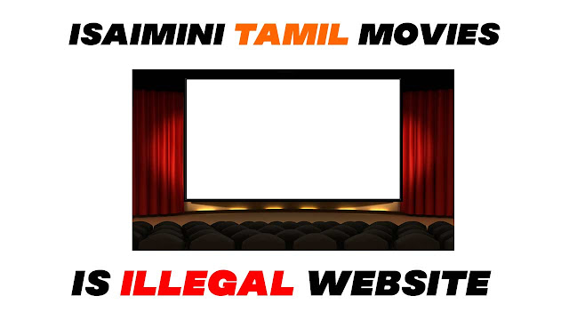 Isaimini tamil movies website download for free