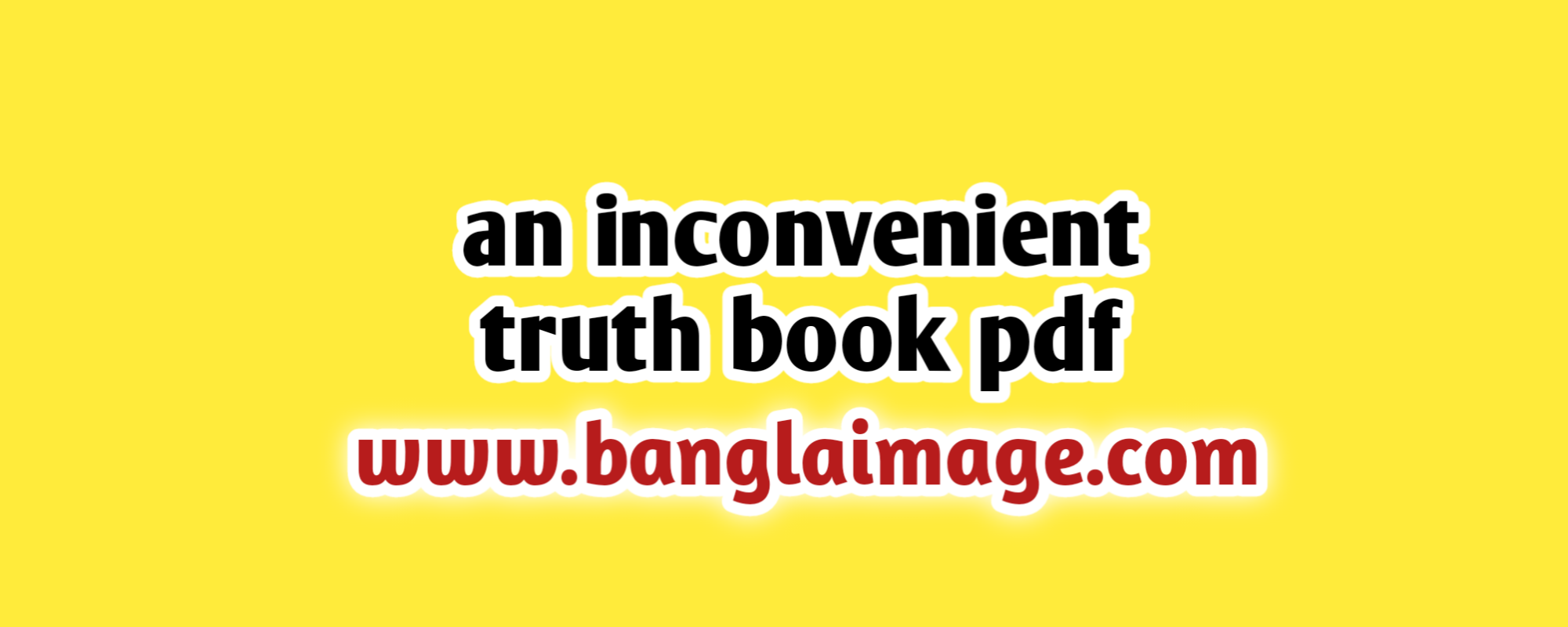 an inconvenient truth book pdf, an inconvenient truth quotes , an inconvenient truth summary pdf, an inconvenient truth summary