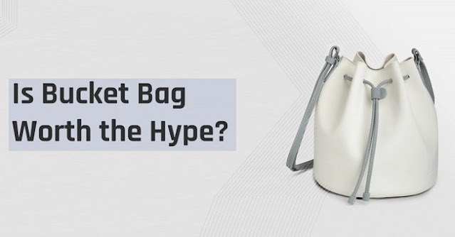 Is Bucket Bag Worth the Hype? – Baggage Claim Boutique