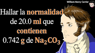 Calcular la normalidad de 20.0 ml que contienen 0.742 g de Na2CO3.